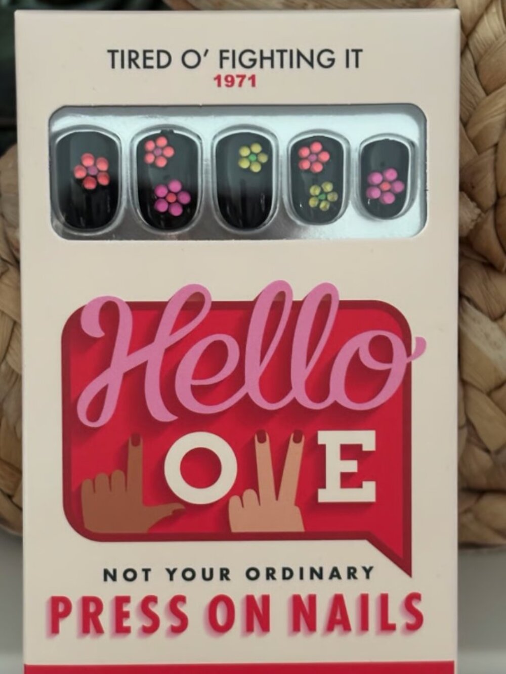 Hello Love Tired O’ Fighting It Press On Nails